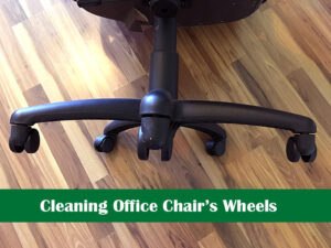 Read more about the article How to Clean an Office Chair’s Wheels?