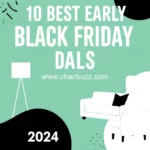 Read more about the article 10 Best Early Black Friday Furniture Deals 2024