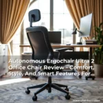 Read more about the article Autonomous Ergochair Ultra 2 Office Chair Review – Comfort, Style, And Smart Features For Your Workspace!