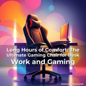 Artistic representation for Long Hours of Comfort: The Ultimate Gaming Chair for Desk Work and Gaming
